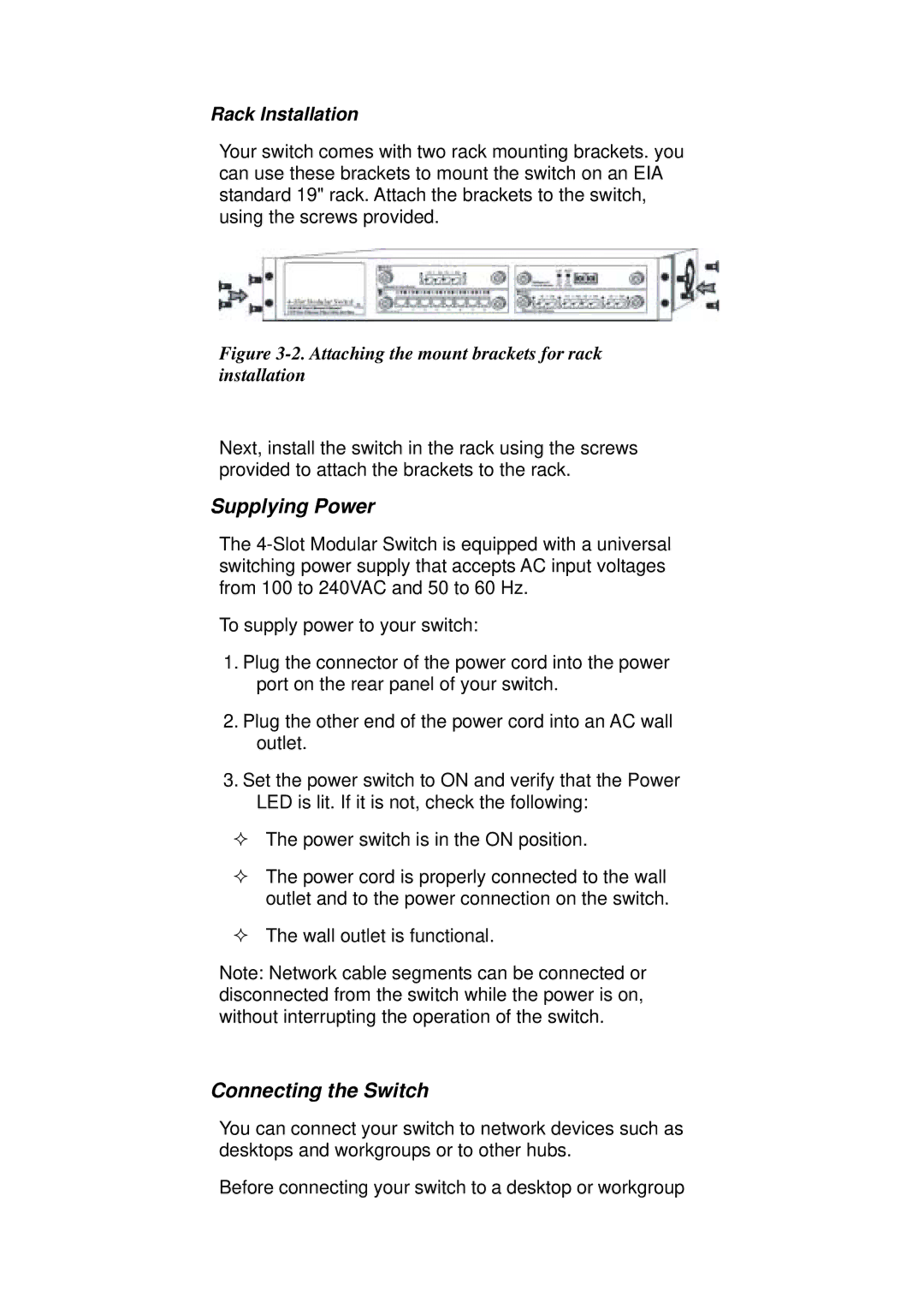 TRENDnet TEG-S4000 manual Supplying Power, Connecting the Switch, Rack Installation 