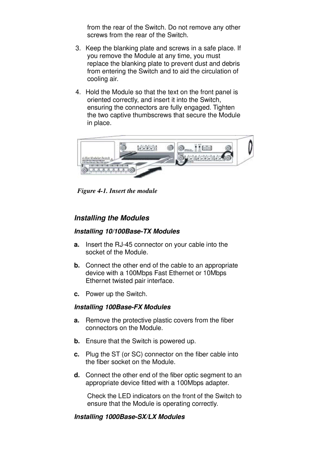 TRENDnet TEG-S4000 manual Installing the Modules, Installing 10/100Base-TX Modules, Installing 100Base-FX Modules 