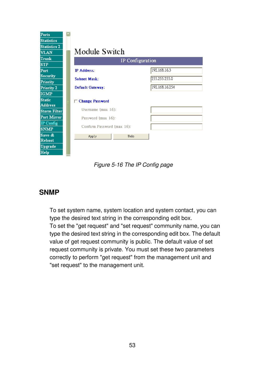 TRENDnet TEG-S4000I manual The IP Config 