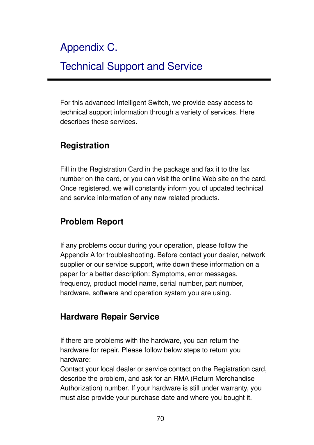 TRENDnet TEG-S4000I manual Registration, Problem Report, Hardware Repair Service 