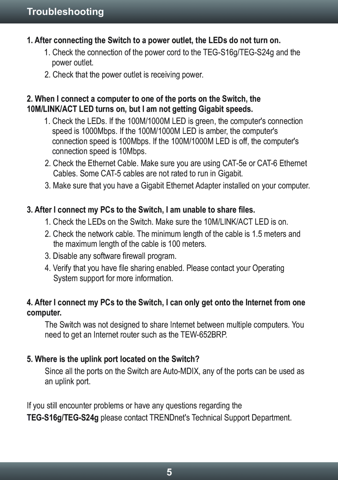 TRENDnet TEGS24g, TEGS16g manual Troubleshooting, Where is the uplink port located on the Switch? 