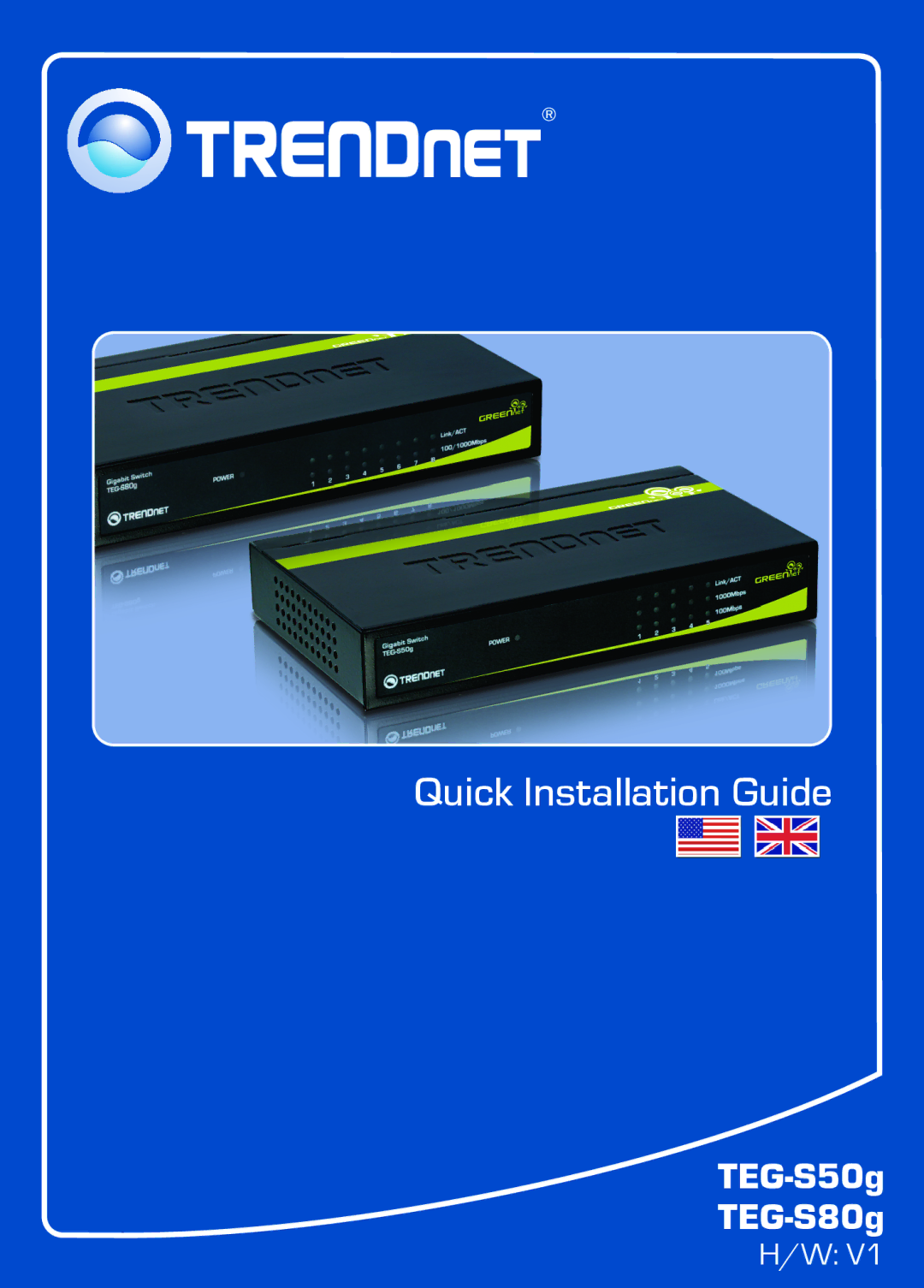 TRENDnet TEGS80G manual Quick Installation Guide, TEG-S50g TEG-S80g 