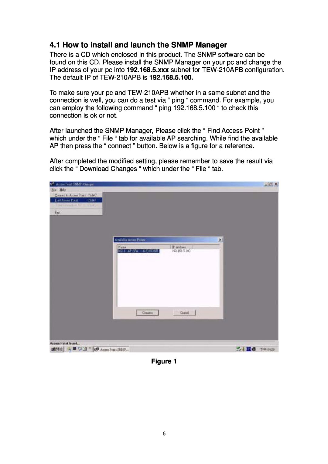 TRENDnet TEW-210APB user manual How to install and launch the SNMP Manager 