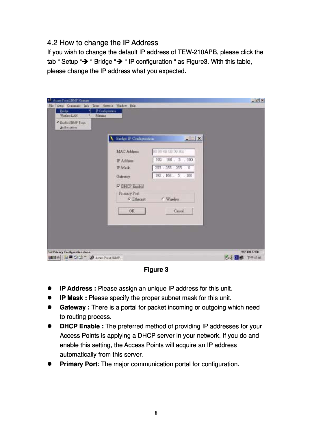 TRENDnet TEW-210APB user manual How to change the IP Address 