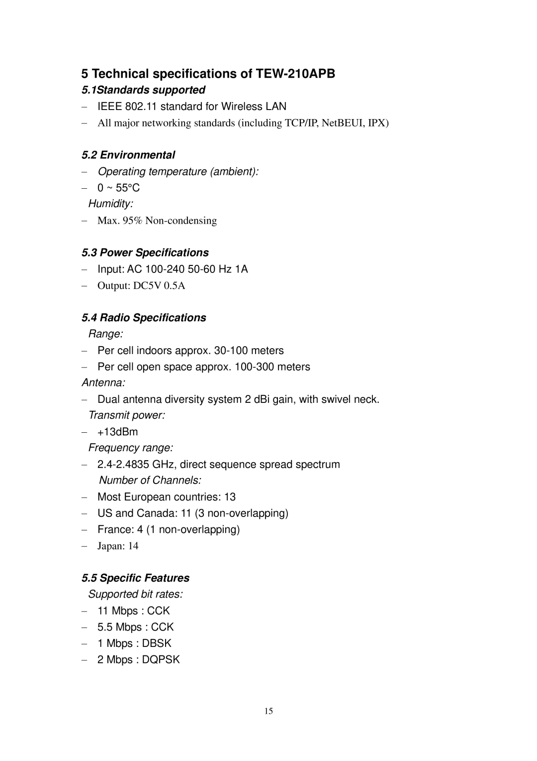 TRENDnet user manual Technical specifications of TEW-210APB, 1Standards supported 