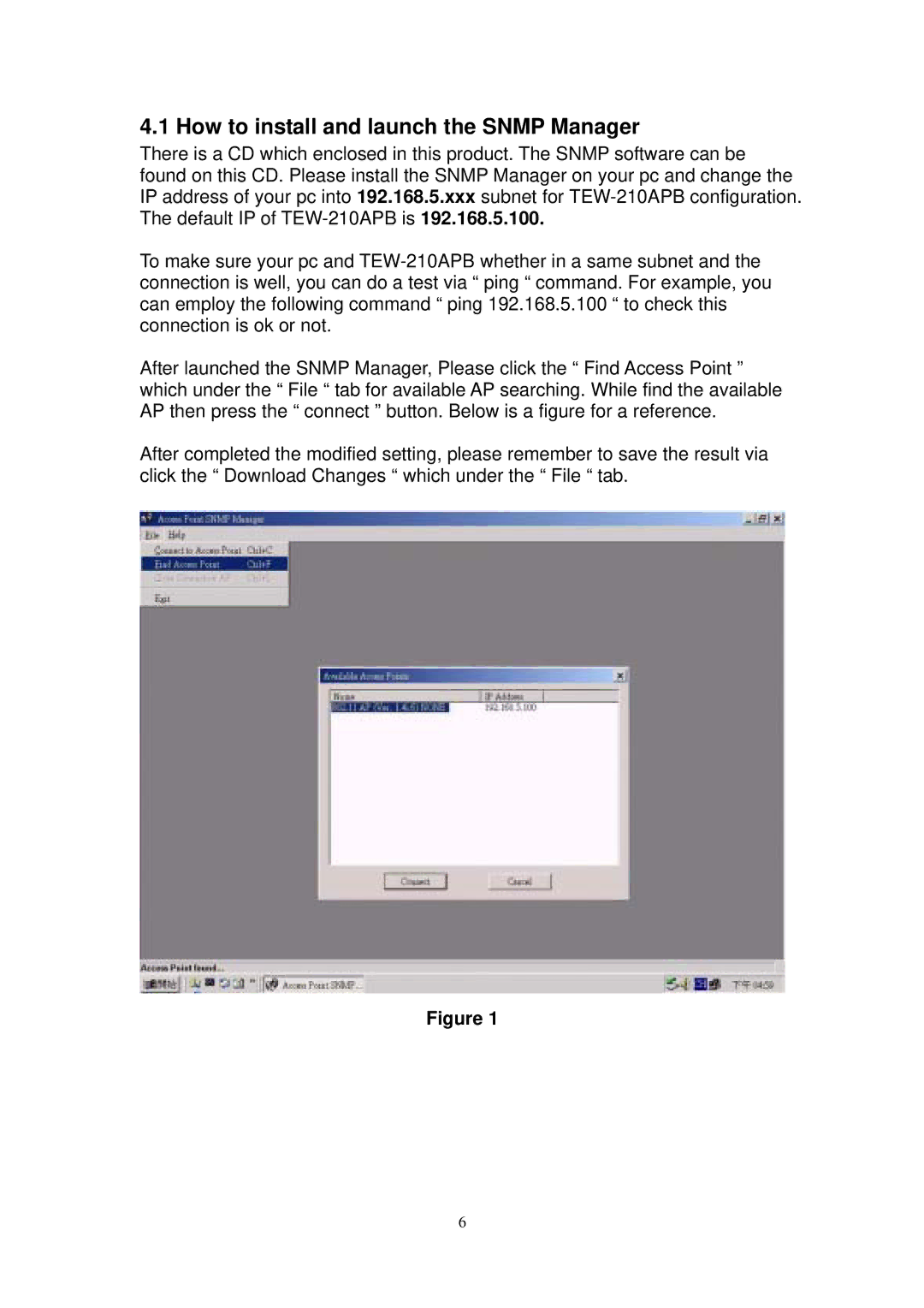 TRENDnet TEW-210APB user manual How to install and launch the Snmp Manager 