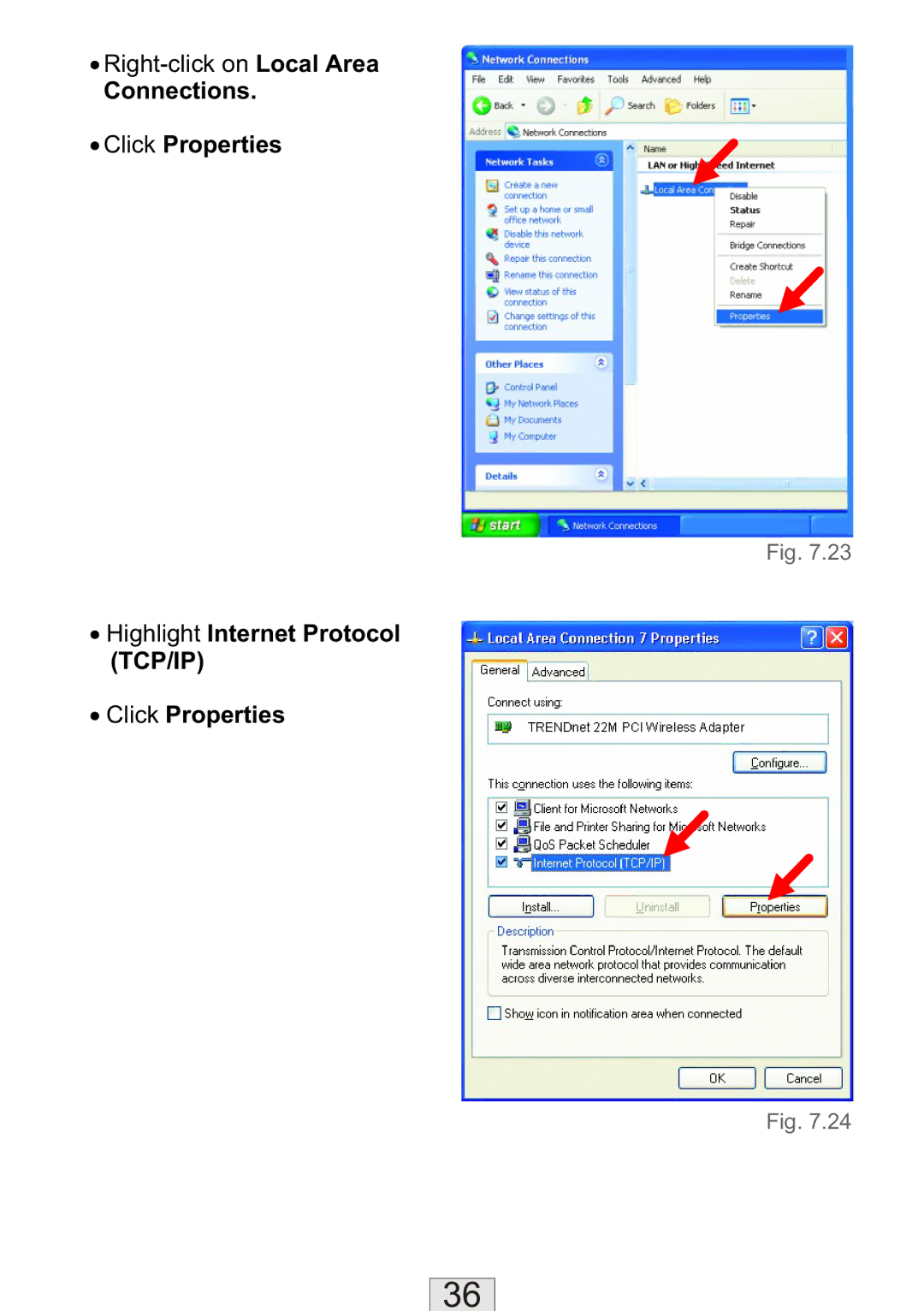 TRENDnet TEW-310APB manual Connections ∙ Click Properties 