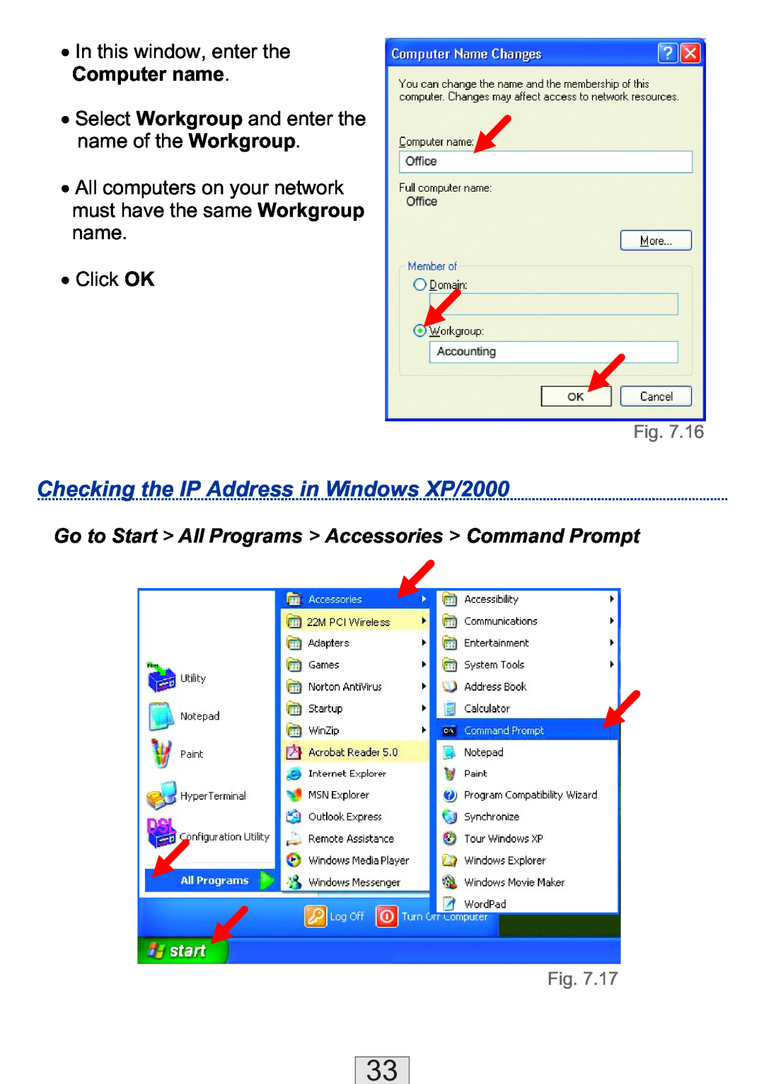 TRENDnet TEW-310APBX manual Checking the IP Address in Windows XP/2000, Go to Start All Programs Accessories Command Prompt 