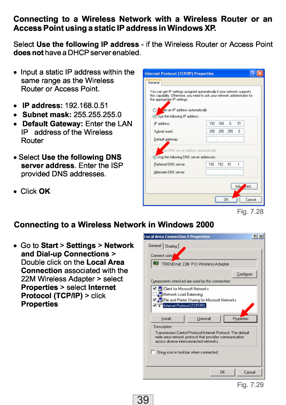 TRENDnet TEW-310APBX manual Connecting to a Wireless Network in Windows, ∙ IP address ∙ Subnet mask 