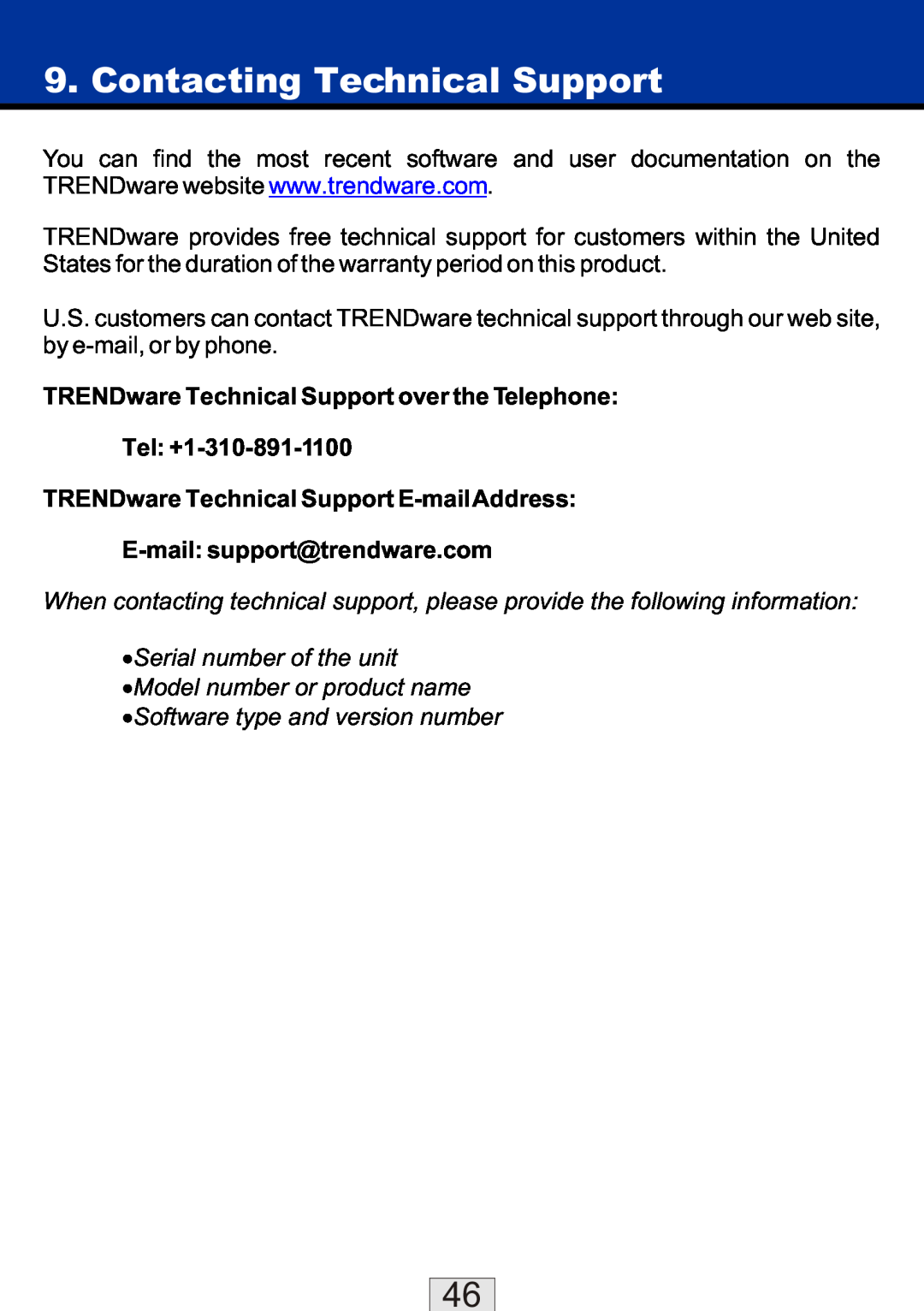 TRENDnet TEW-310APBX Contacting Technical Support, TRENDware Technical Support over the Telephone Tel +1-310-891-1100 