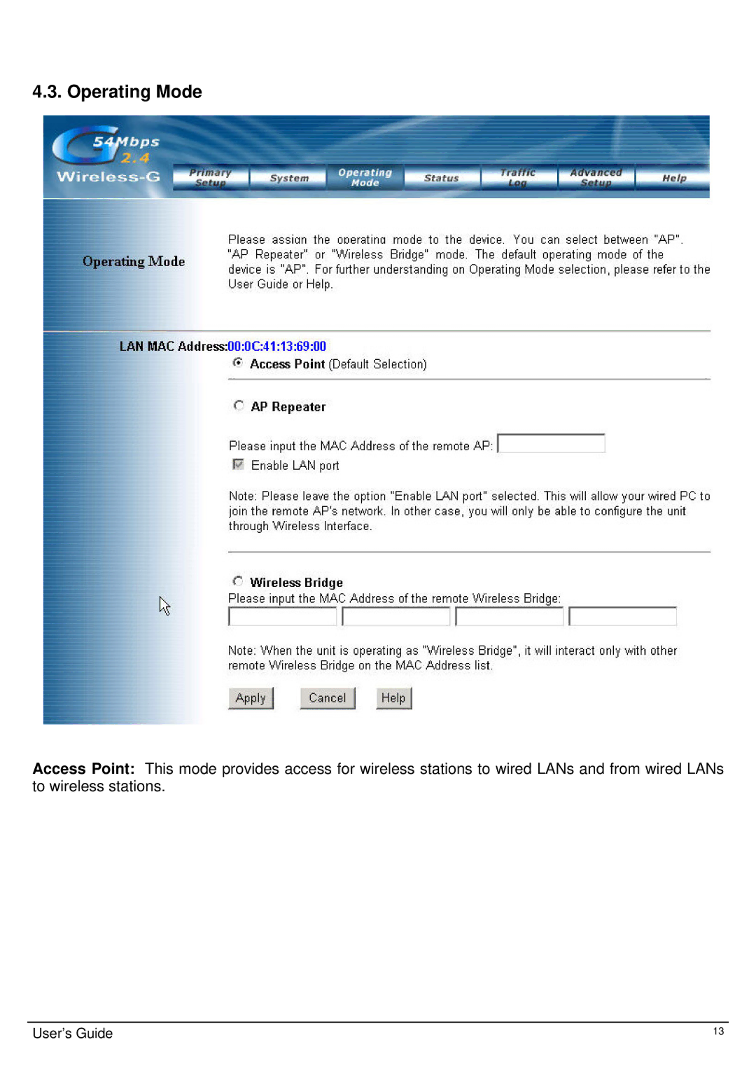 TRENDnet TEW-413APBO manual Operating Mode 