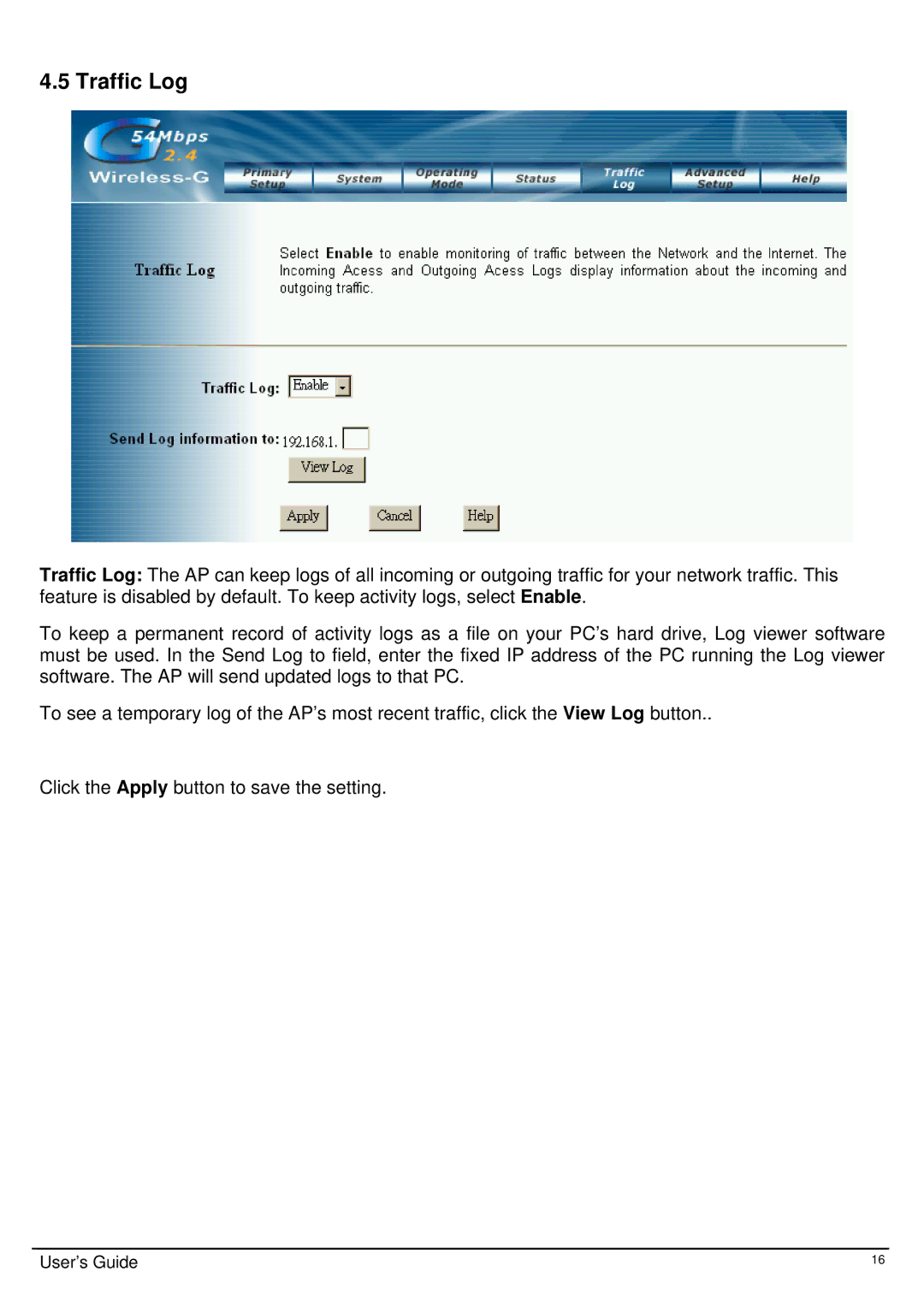 TRENDnet TEW-413APBO manual Traffic Log 