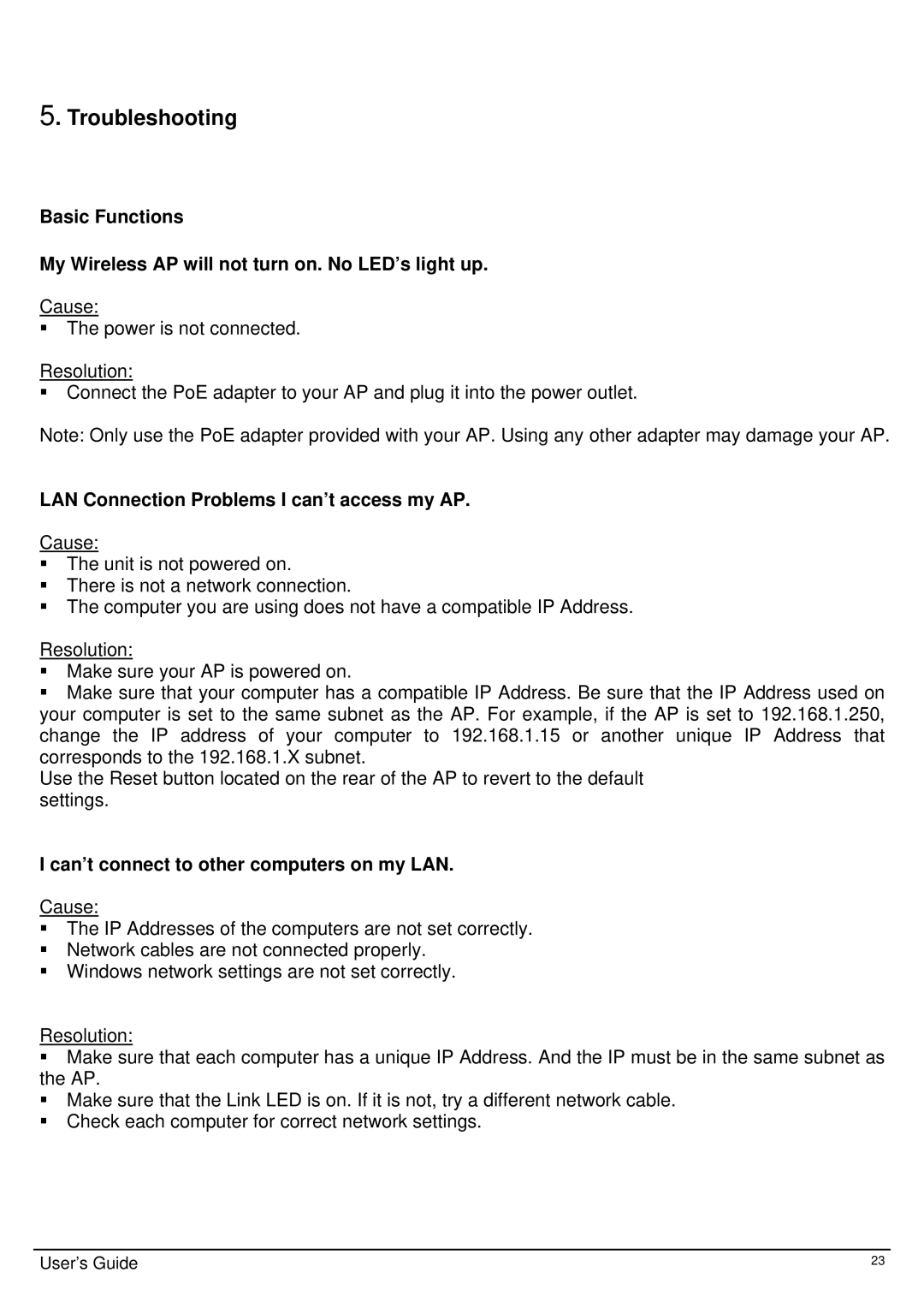 TRENDnet TEW-413APBO manual LAN Connection Problems I can’t access my AP, Can’t connect to other computers on my LAN 