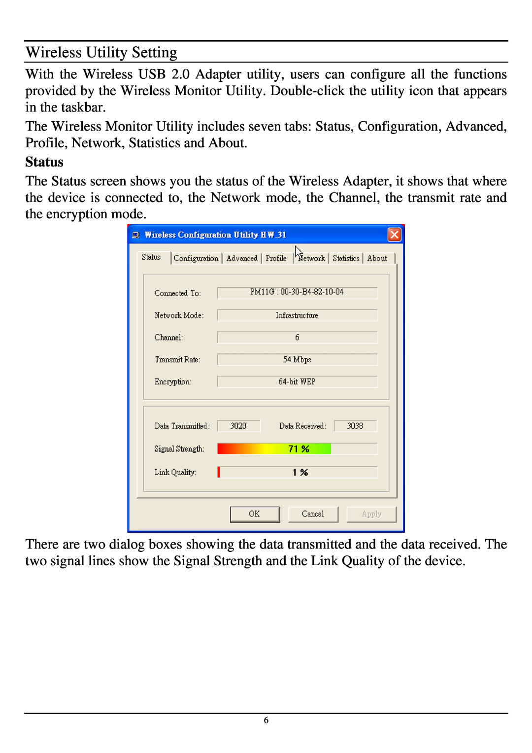TRENDnet TEW-424UB manual Status, Wireless Utility Setting 
