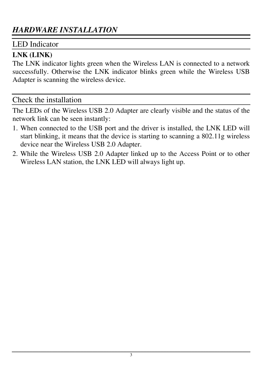 TRENDnet TEW-424UB manual Hardware Installation, LED Indicator 