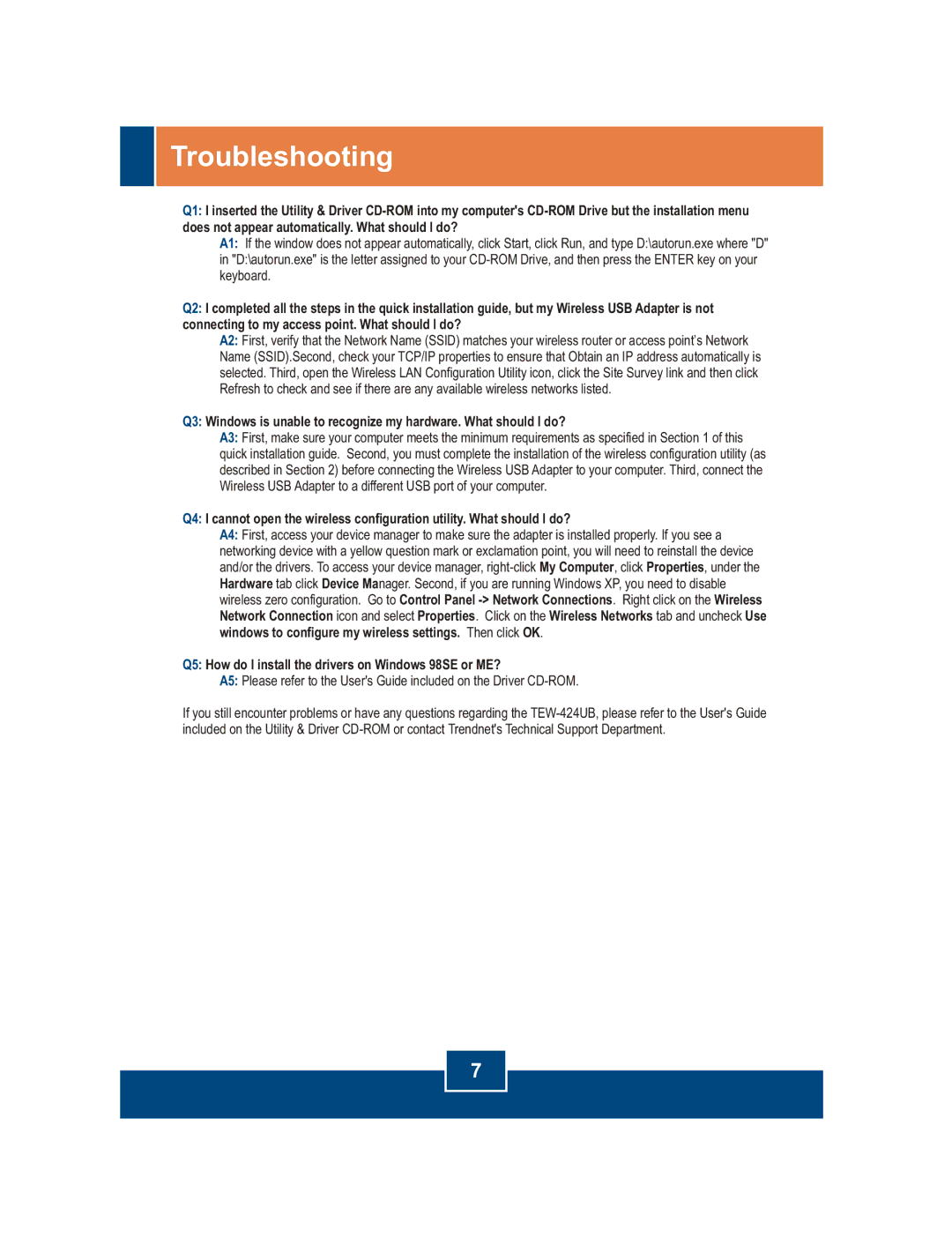 TRENDnet TEW-424UB manual Troubleshooting, Q5 How do I install the drivers on Windows 98SE or ME? 