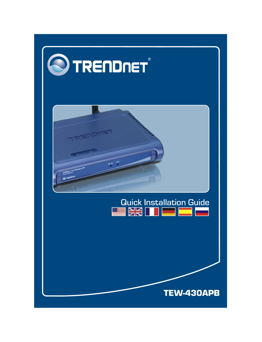 TRENDnet manual TEW-430APB, TRENDnet, Wireless G LAN Access Point Quick Installation Guide, Whats Next in Networking 