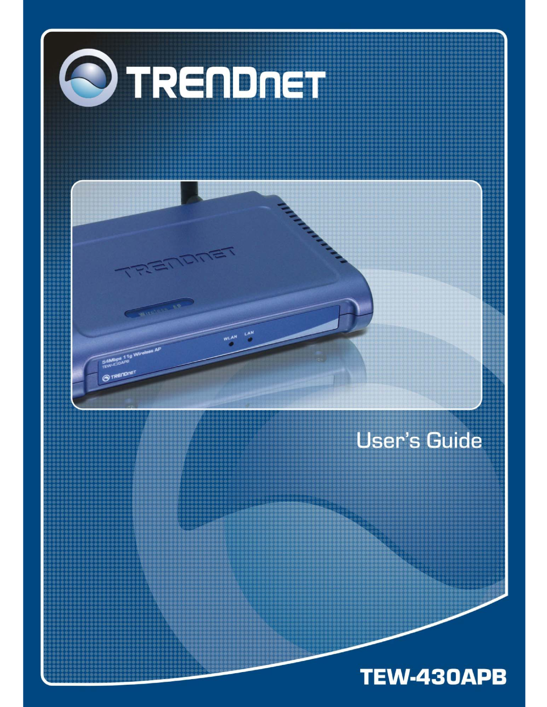 TRENDnet TEW-430APB manual Quick Installation Guide 