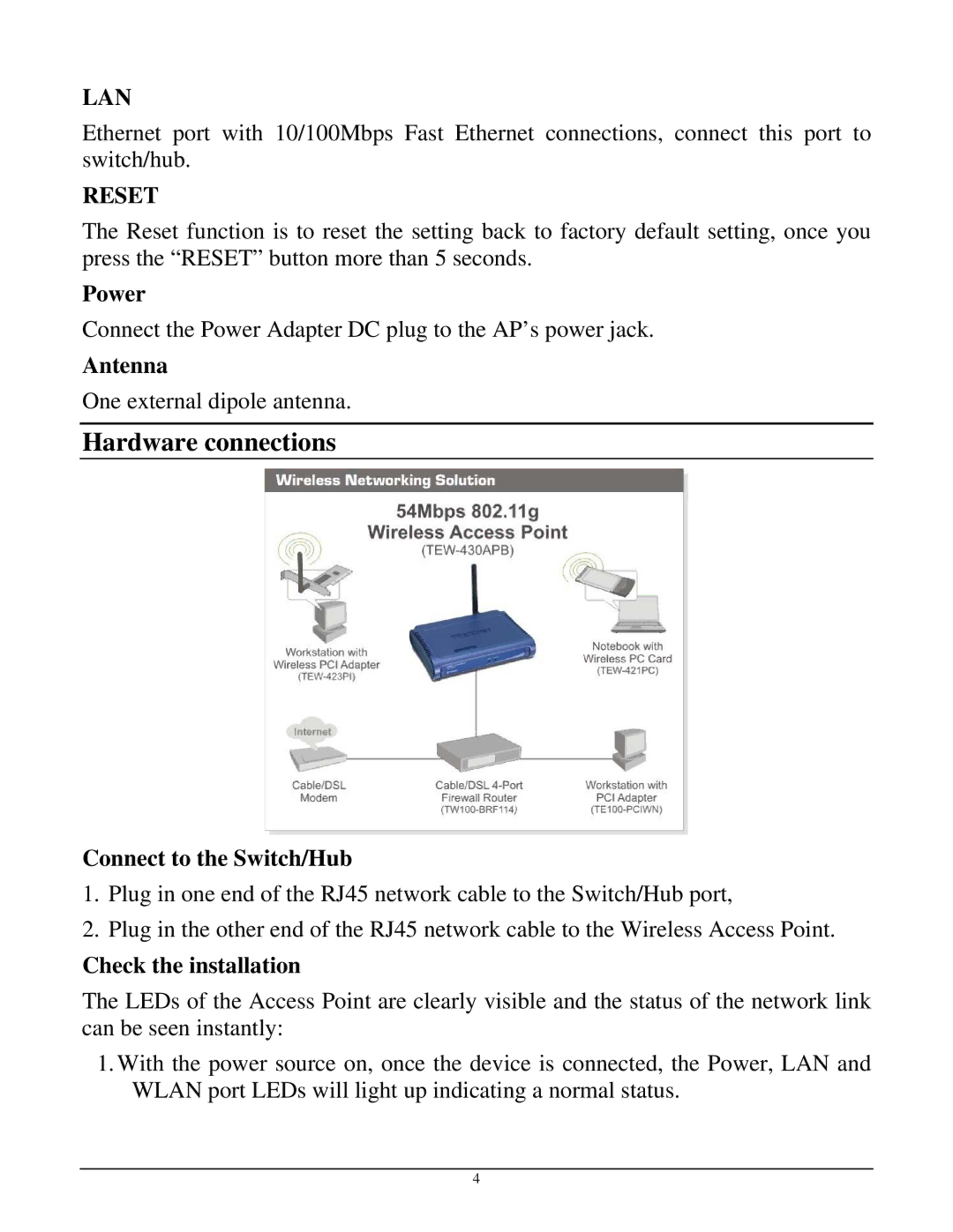 TRENDnet TEW-430APB manual Hardware connections, Power, Antenna, Connect to the Switch/Hub, Check the installation 