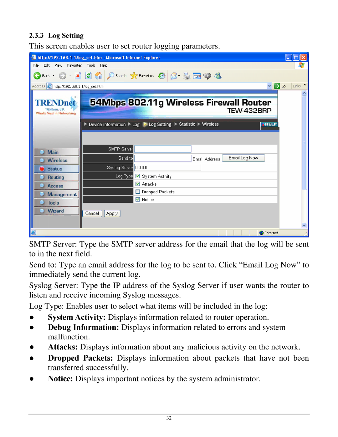 TRENDnet TEW-432BRP manual Log Setting 