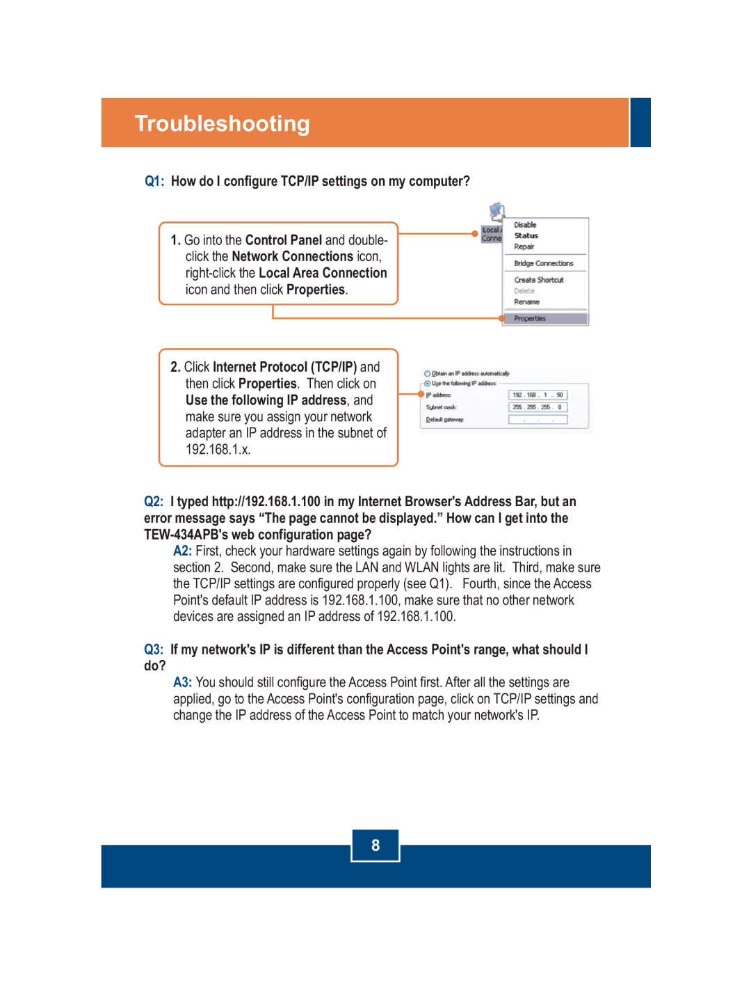 TRENDnet TEW-434APB manual Troubleshooting, Q1 How do I configure TCP/IP settings on my computer? 