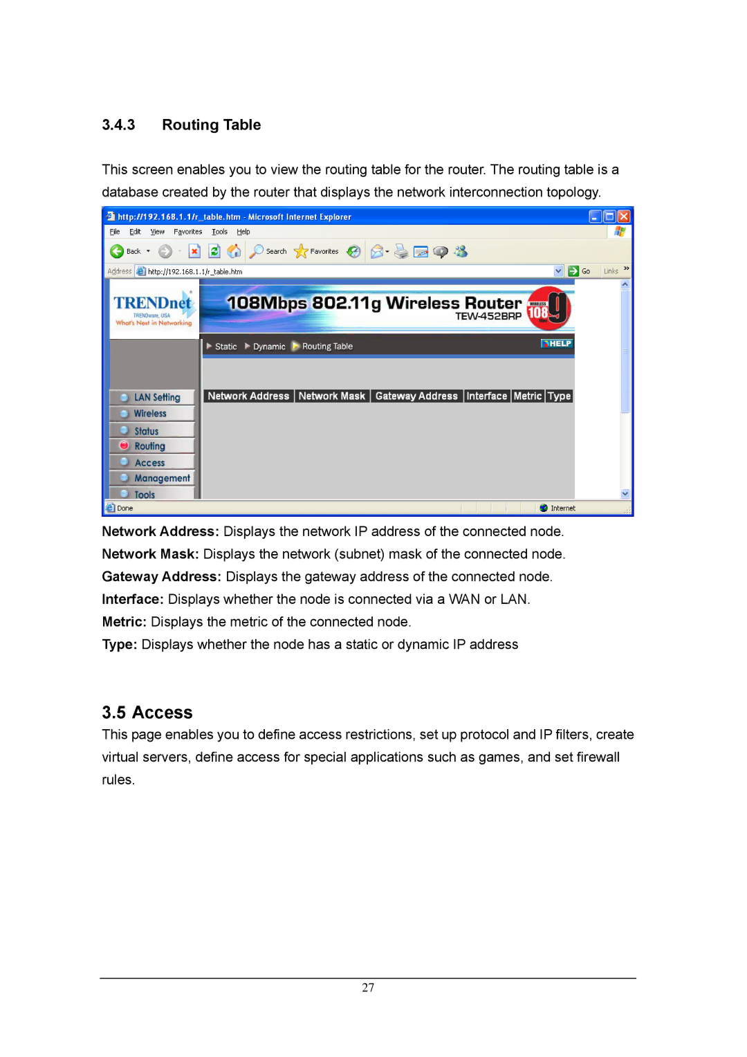 TRENDnet TEW-452BRP, 108Mbps 802.11g Wireless Firewall Router manual Access, Routing Table 