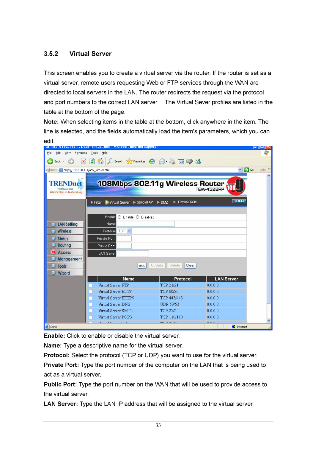 TRENDnet TEW-452BRP, 108Mbps 802.11g Wireless Firewall Router manual Virtual Server 