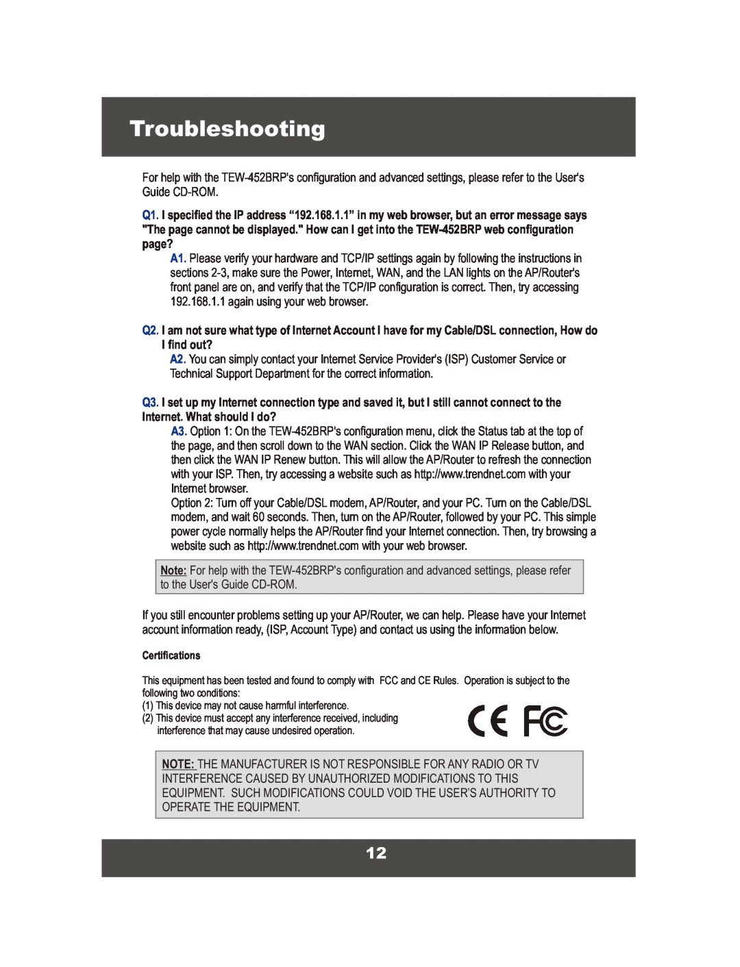 TRENDnet TEW-452BRP manual Troubleshooting, page?, I find out?, Internet. What should I do? 