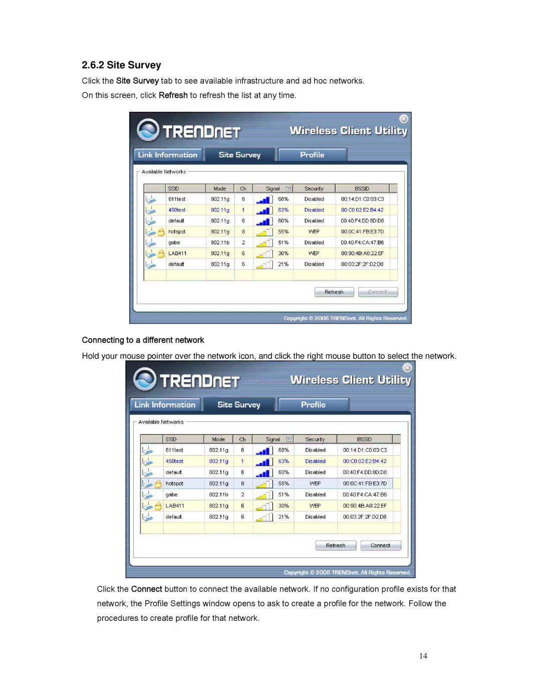 TRENDnet TEW-509UB manual Site Survey, Connecting to a different network 