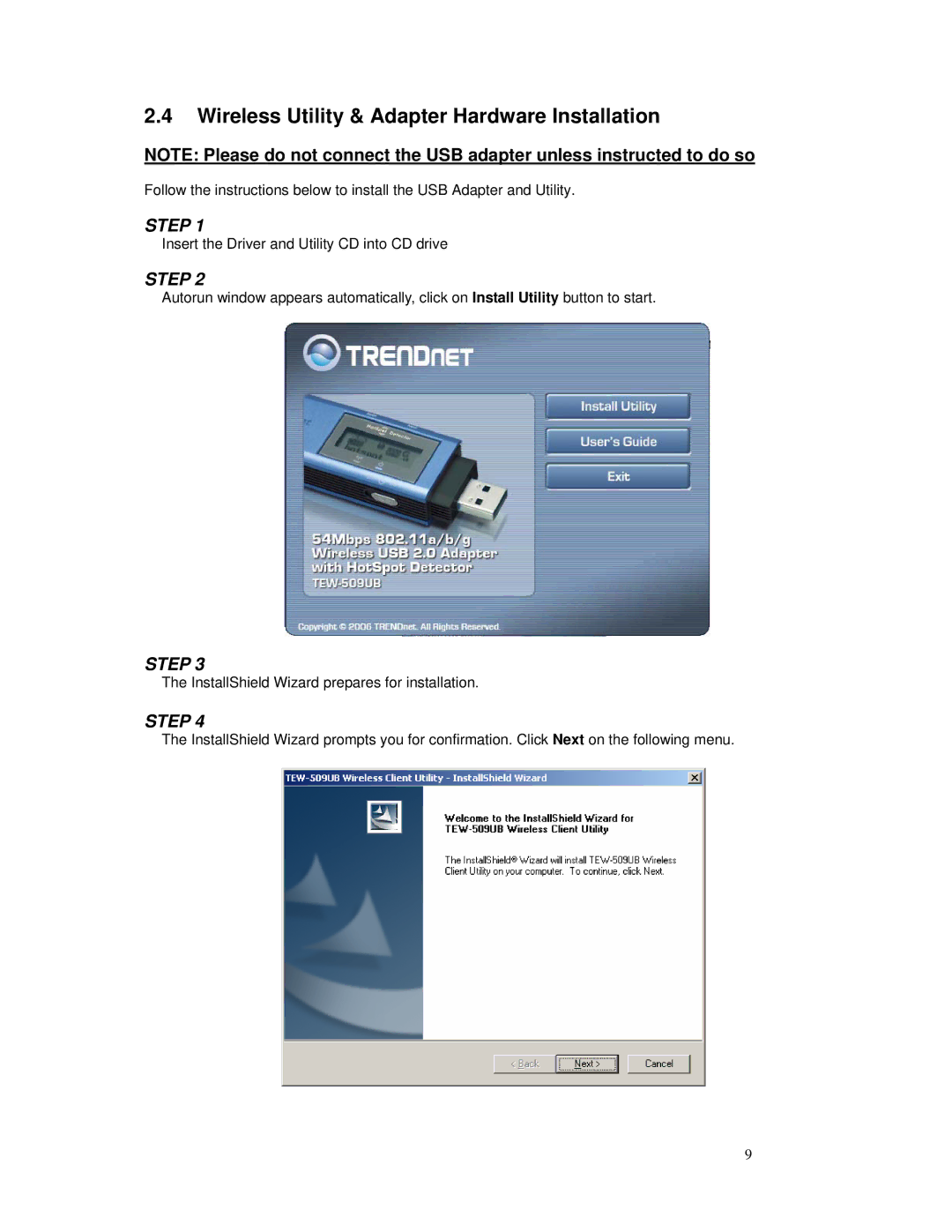 TRENDnet TEW-509UB manual Wireless Utility & Adapter Hardware Installation 