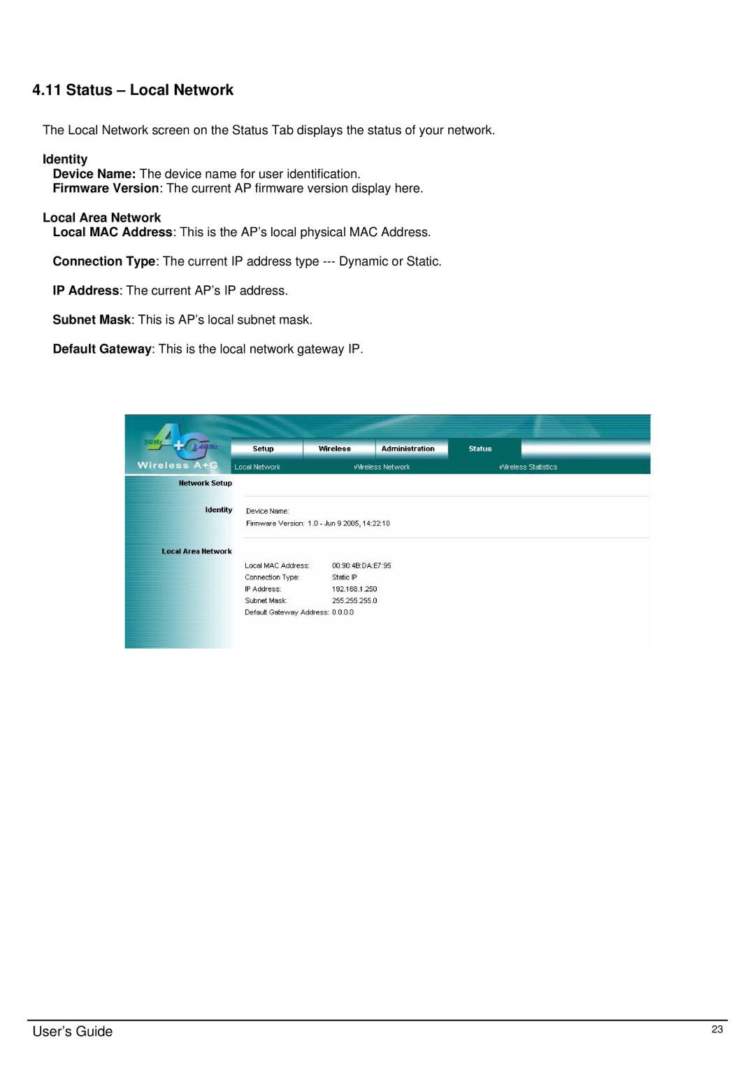 TRENDnet TEW-510APB manual Status Local Network, Identity, Local Area Network 