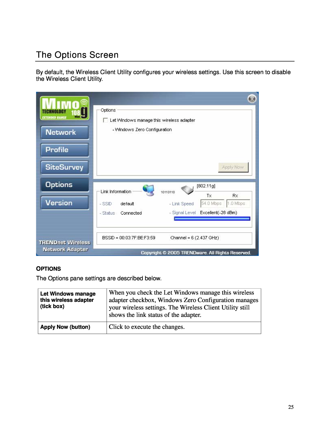 TRENDnet TEW-603PI manual The Options Screen 