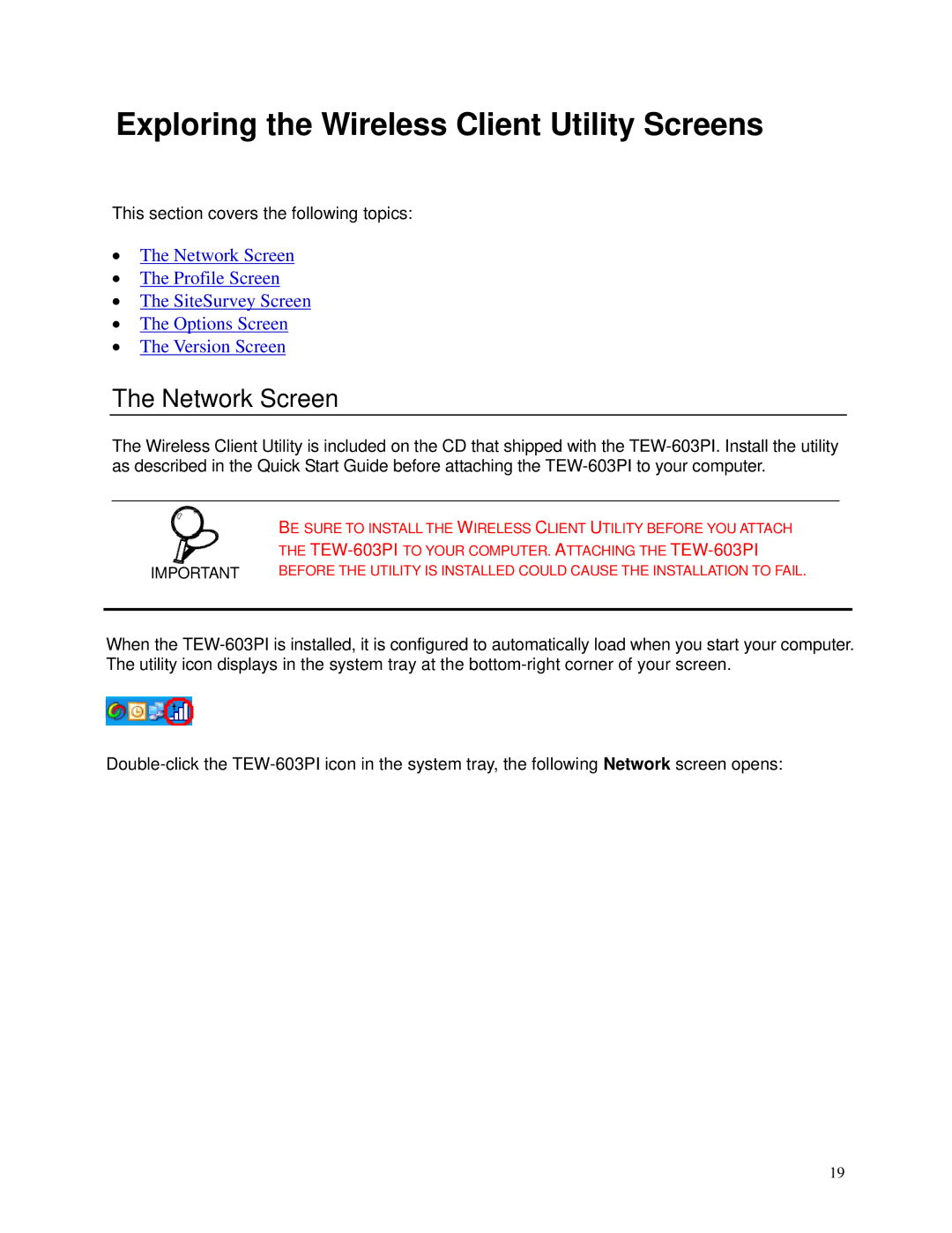 TRENDnet TEW-603PI manual Exploring the Wireless Client Utility Screens, Network Screen 