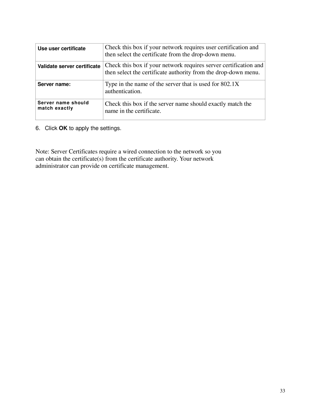 TRENDnet TEW-603PI manual Check this box if your network requires user certification 