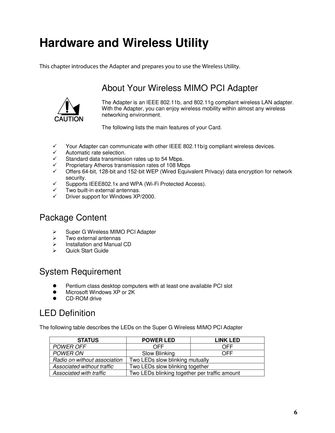 TRENDnet TEW-603PI manual About Your Wireless Mimo PCI Adapter, Package Content, System Requirement, LED Definition 