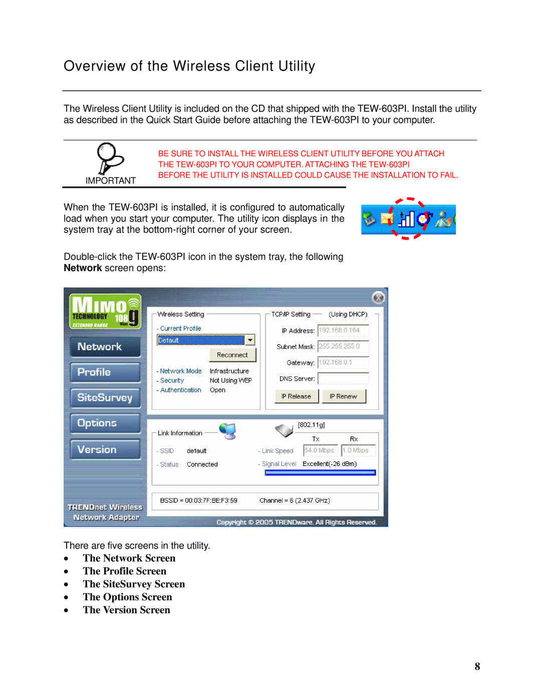 TRENDnet TEW-603PI manual Overview of the Wireless Client Utility 