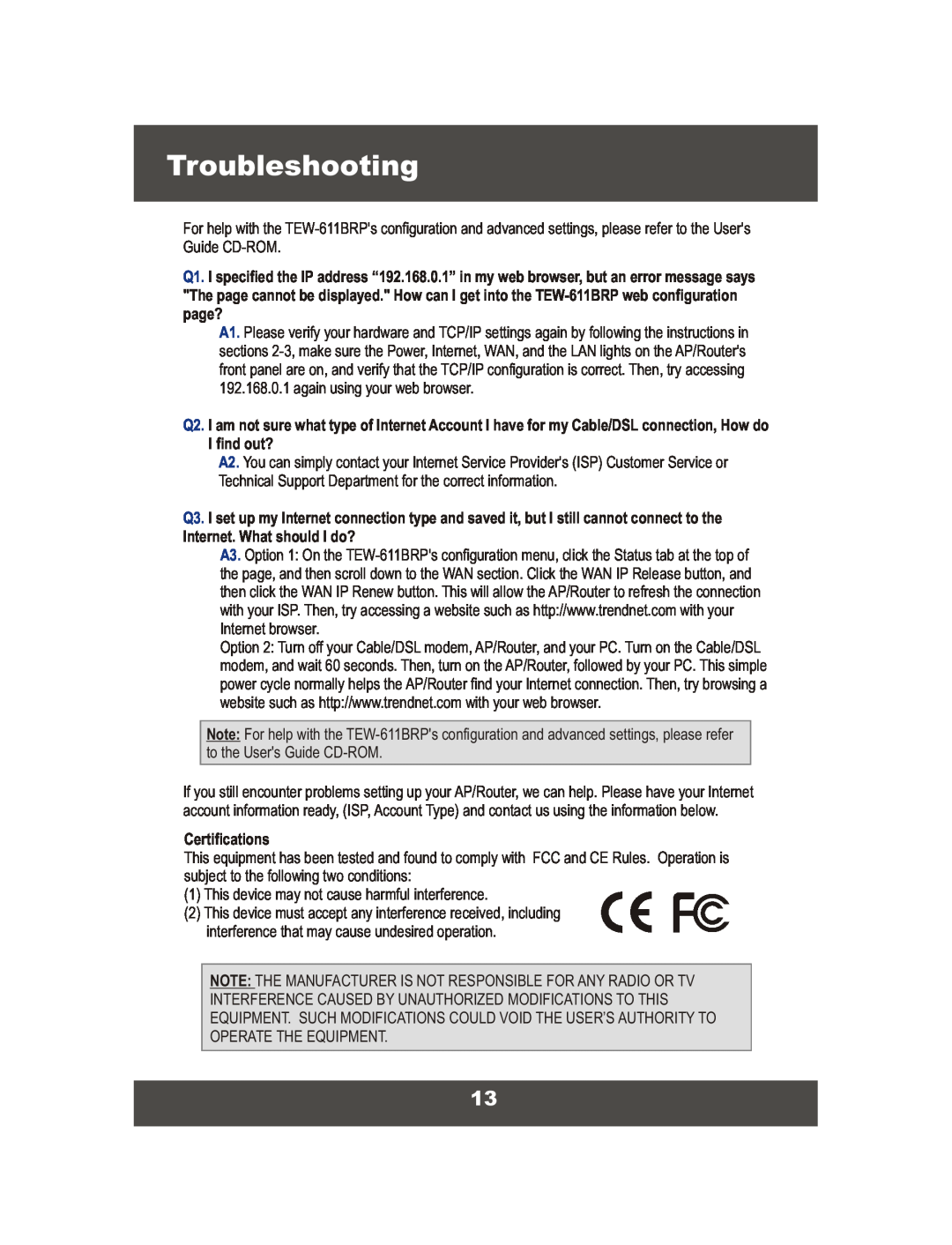 TRENDnet TEW-611BRP manual Troubleshooting, page?, I find out?, Internet. What should I do?, Certifications 