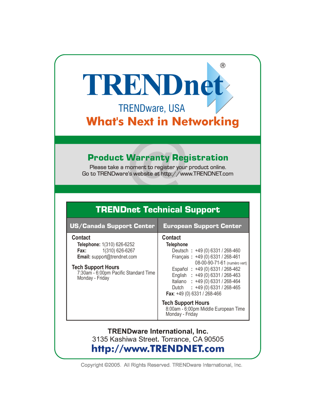 TRENDnet TEW-611BRP TRENDnet Technical Support, US/Canada Support Center, European Support Center, TRENDware, USA, Contact 