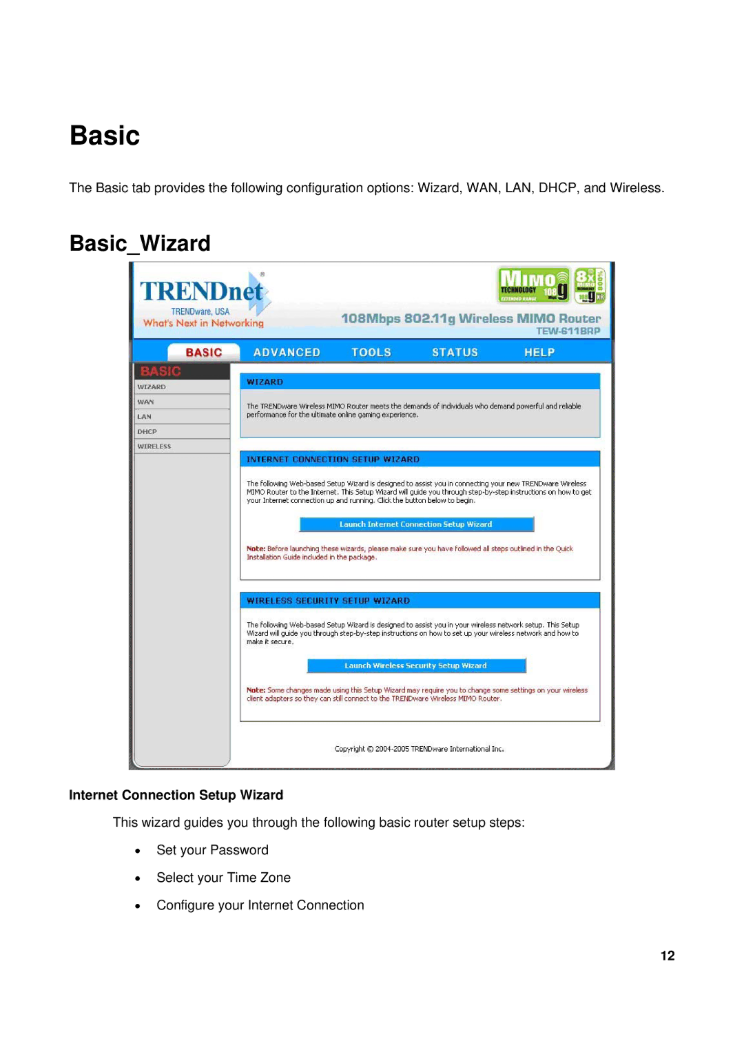 TRENDnet TEW-611BRP manual BasicWizard, Internet Connection Setup Wizard 