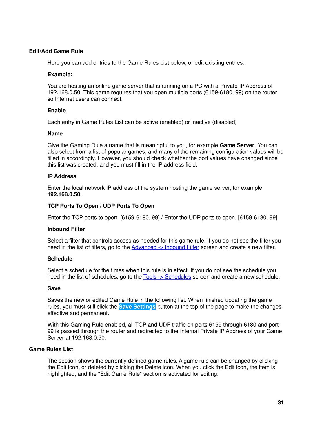 TRENDnet TEW-611BRP manual Edit/Add Game Rule, TCP Ports To Open / UDP Ports To Open, Game Rules List 