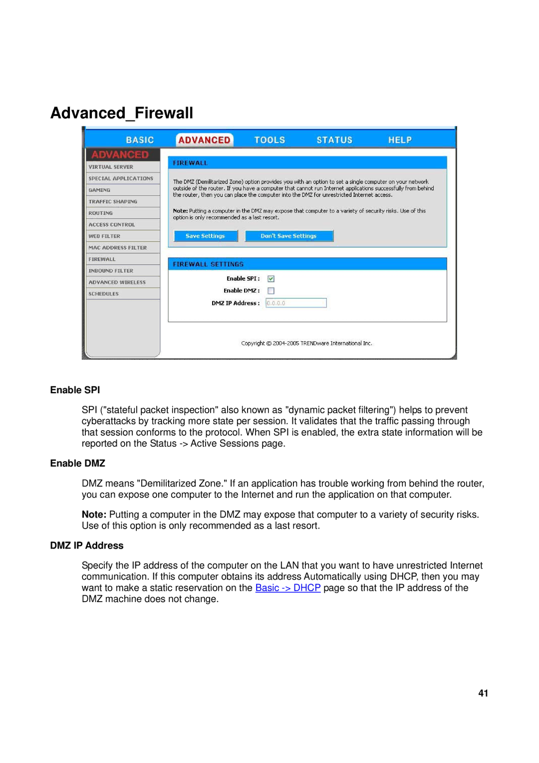 TRENDnet TEW-611BRP manual AdvancedFirewall, Enable SPI, Enable DMZ, DMZ IP Address 