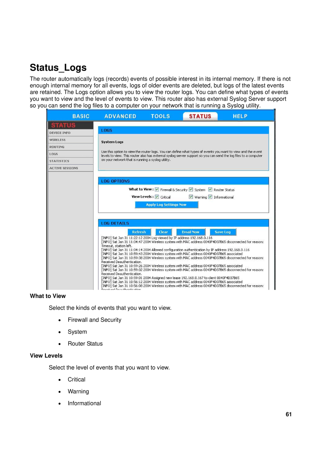 TRENDnet TEW-611BRP manual StatusLogs, What to View, View Levels 