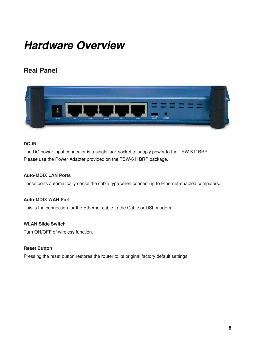 TRENDnet TEW-611BRP manual Hardware Overview 