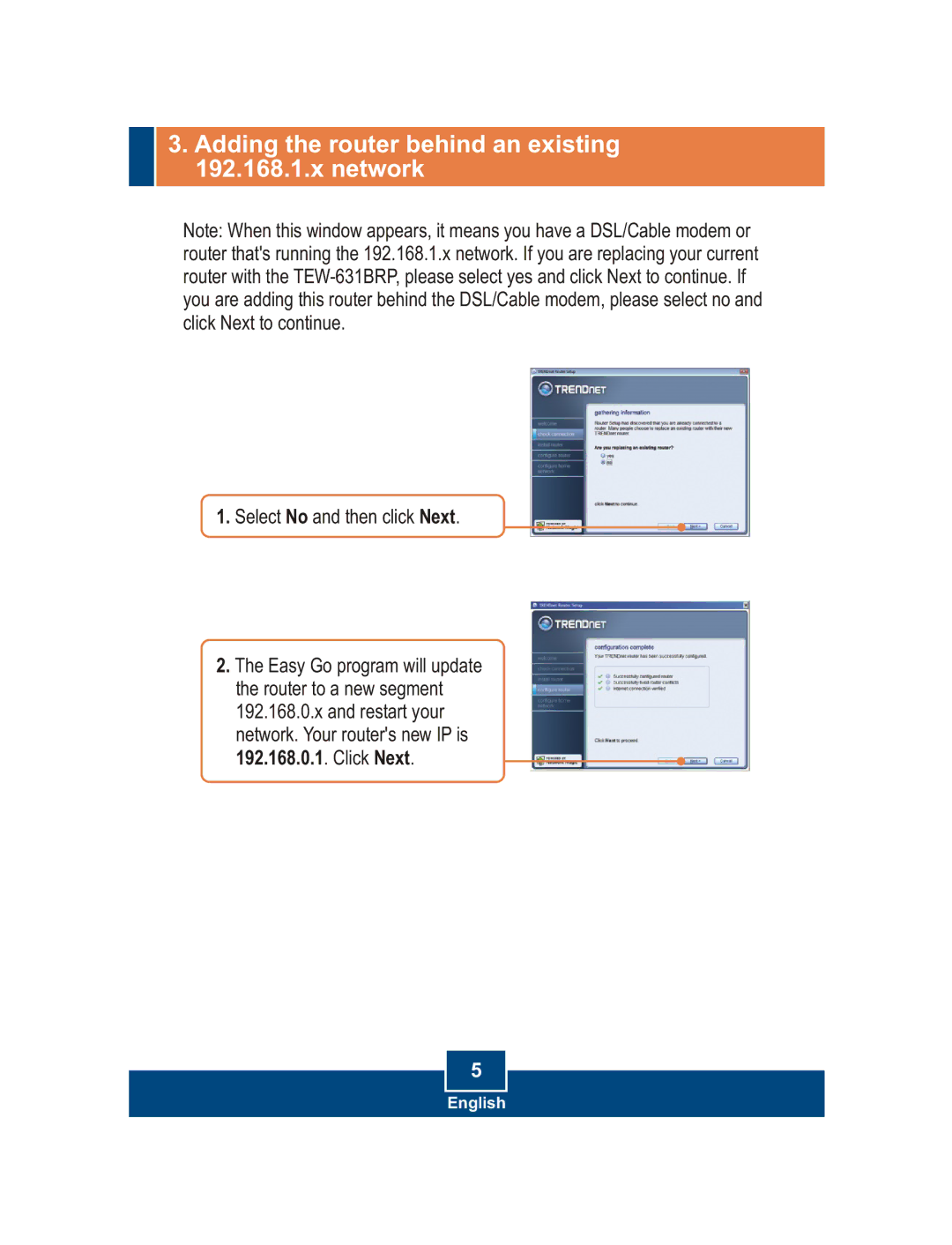 TRENDnet TEW-631BRP manual Adding the router behind an existing 192.168.1.x network 