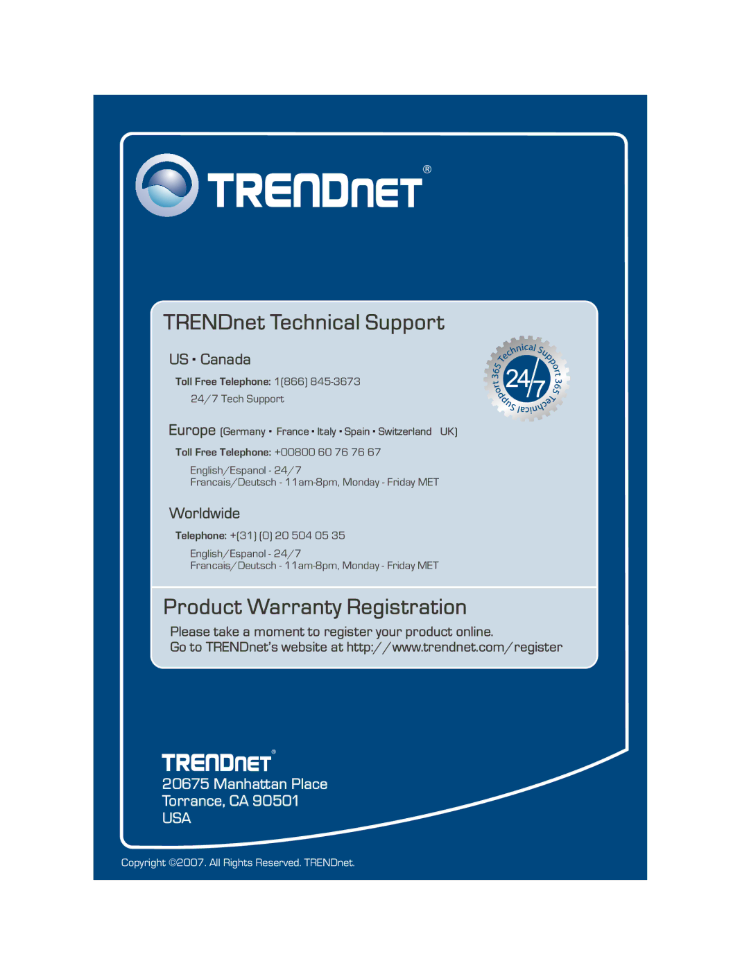 TRENDnet TEW-632BRP manual TRENDnet Technical Support 