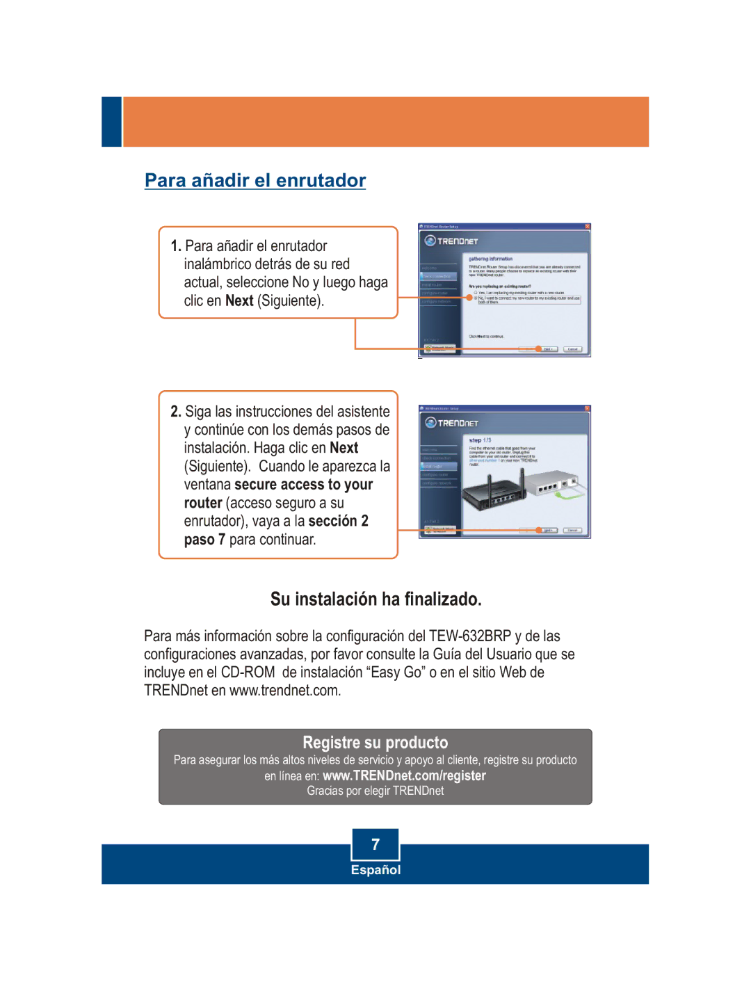 TRENDnet TEW-632BRP manual Para añadir el enrutador, Registre su producto 