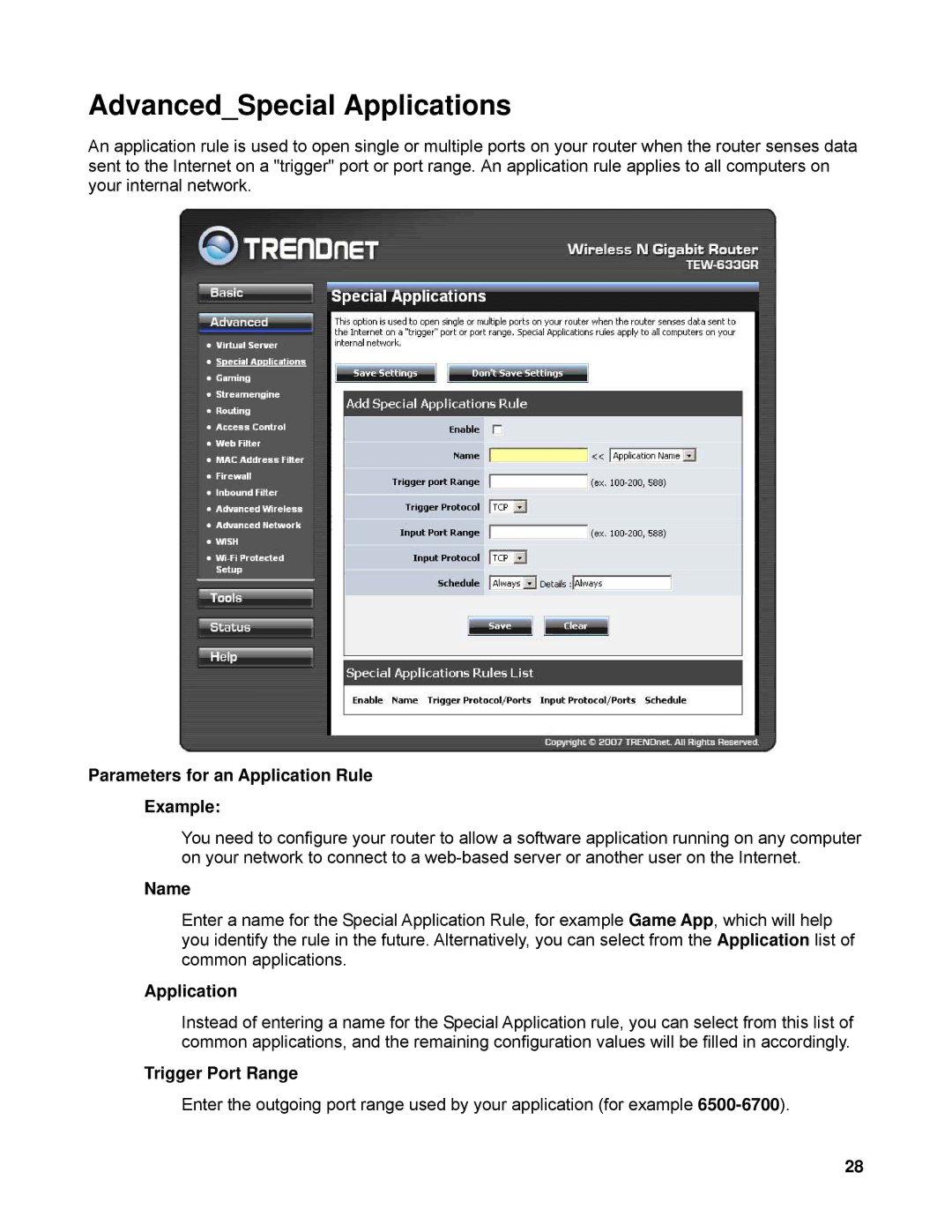 TRENDnet TEW-633GR manual AdvancedSpecial Applications, Parameters for an Application Rule Example, Trigger Port Range 