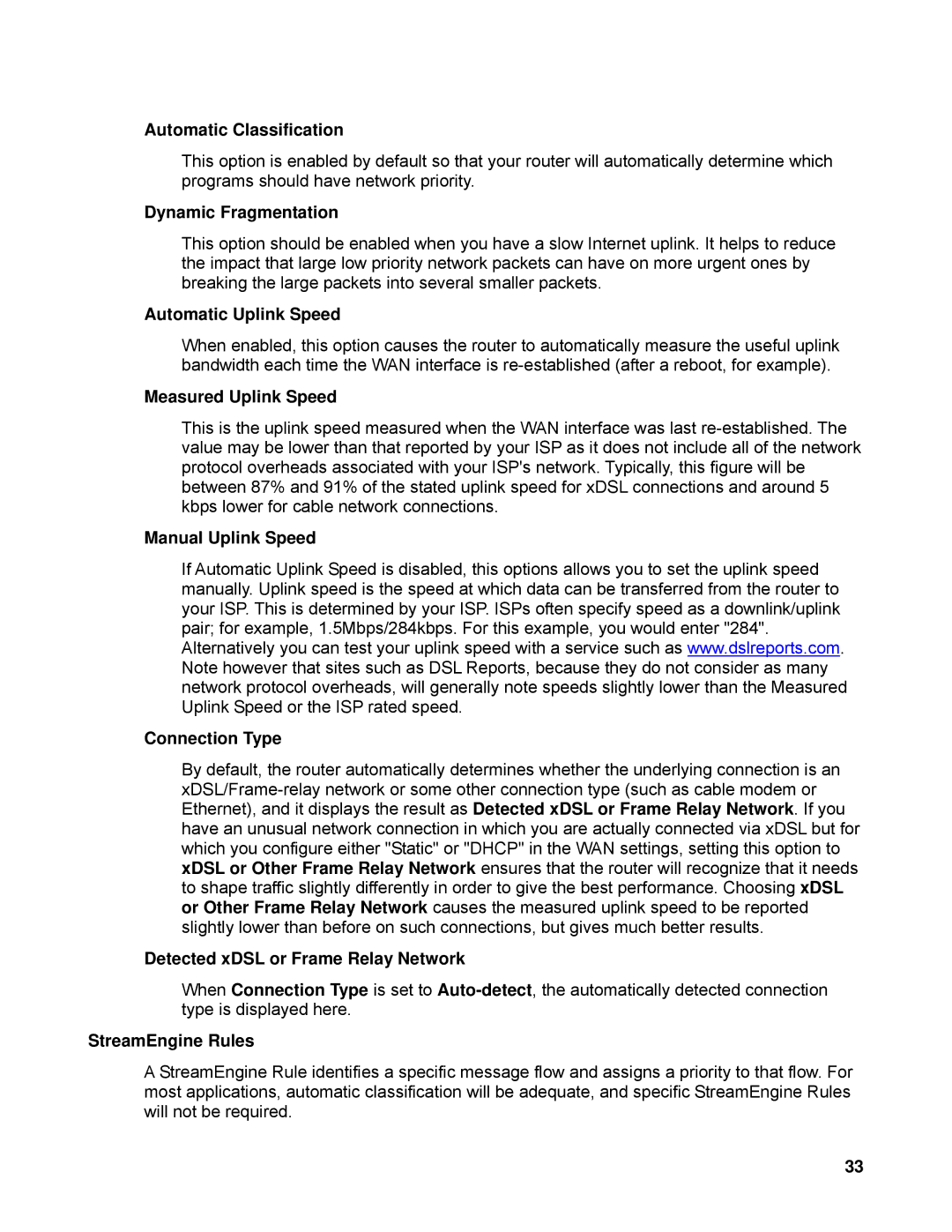 TRENDnet TEW-633GR manual Automatic Classification, Dynamic Fragmentation, Automatic Uplink Speed, Measured Uplink Speed 