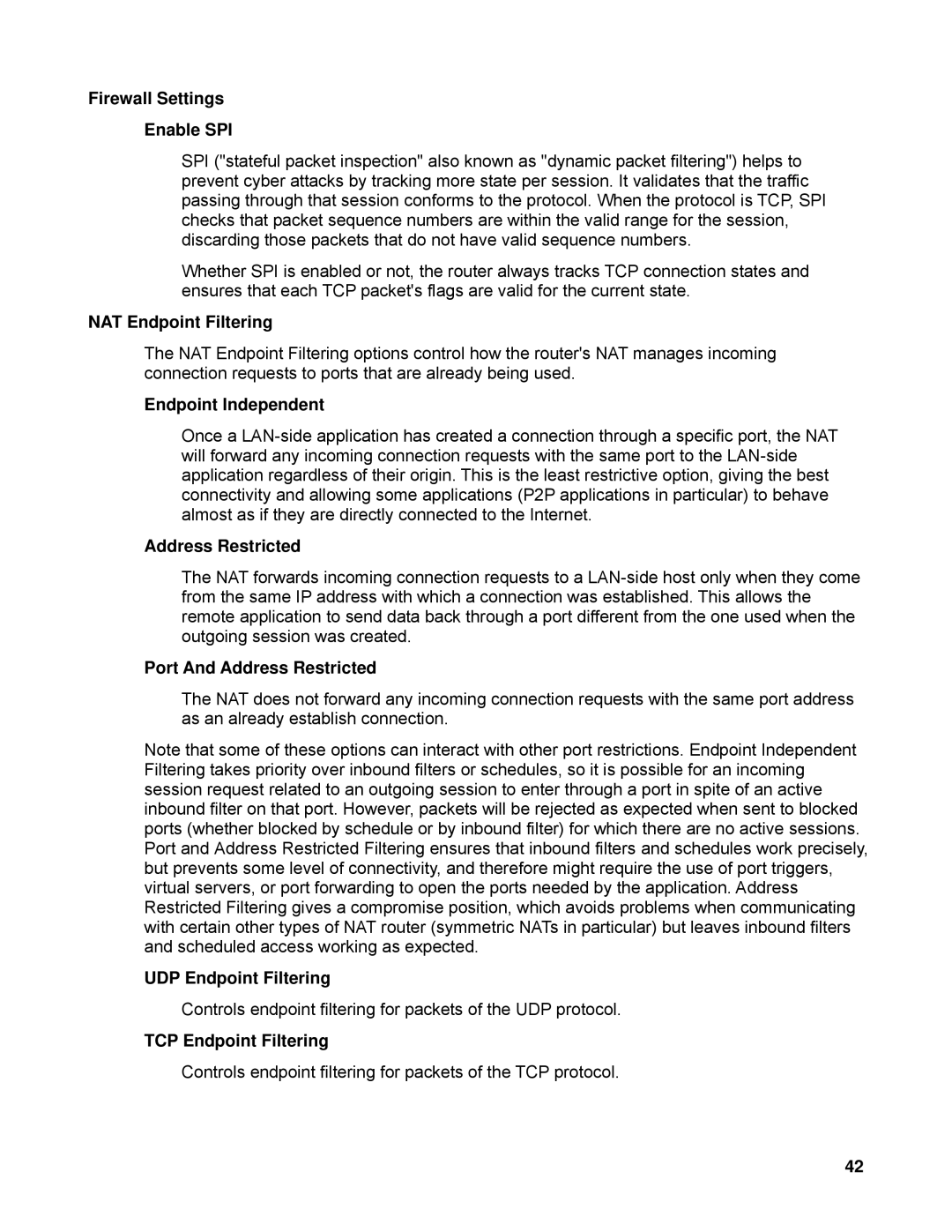 TRENDnet TEW-633GR manual Firewall Settings Enable SPI, NAT Endpoint Filtering, Endpoint Independent, Address Restricted 