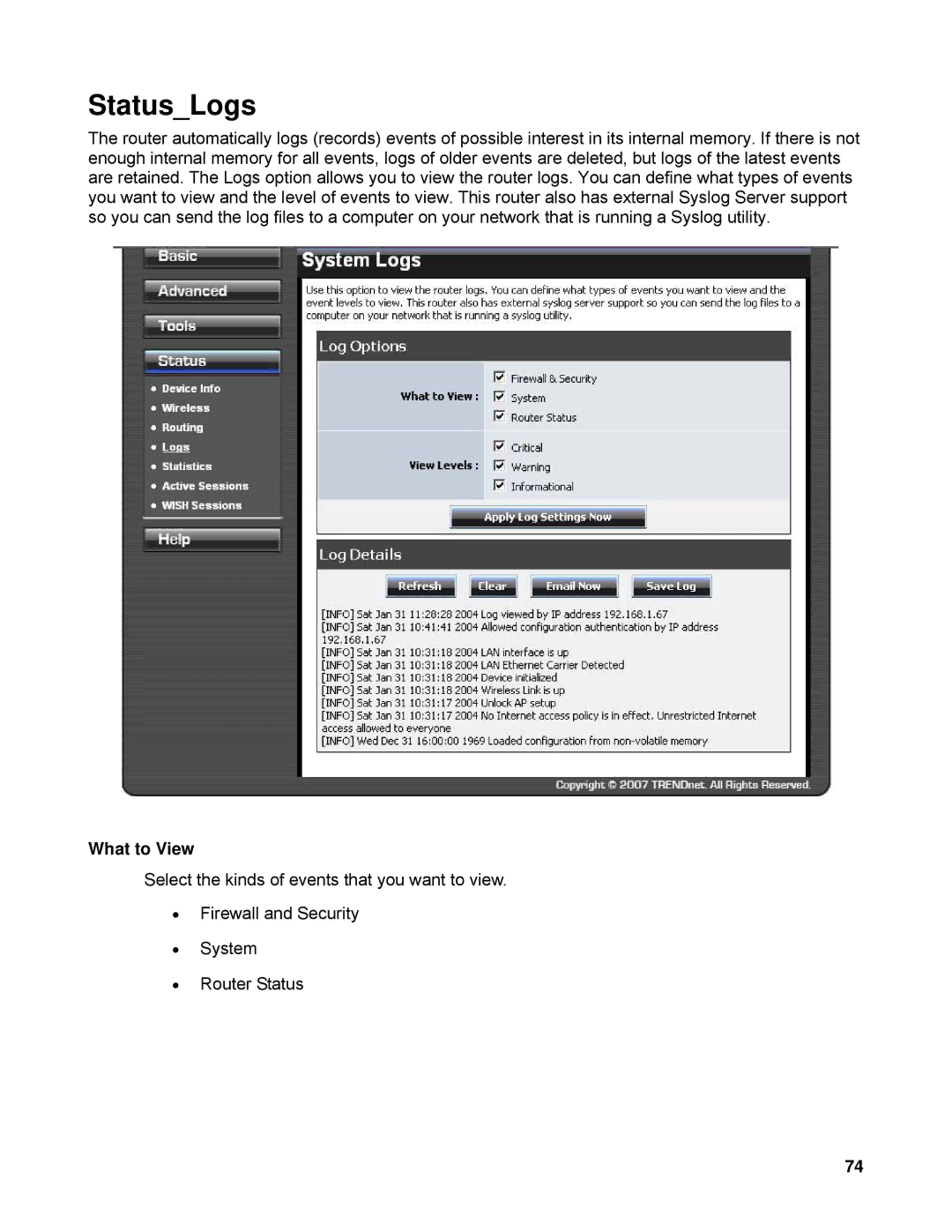 TRENDnet TEW-633GR manual StatusLogs, What to View 